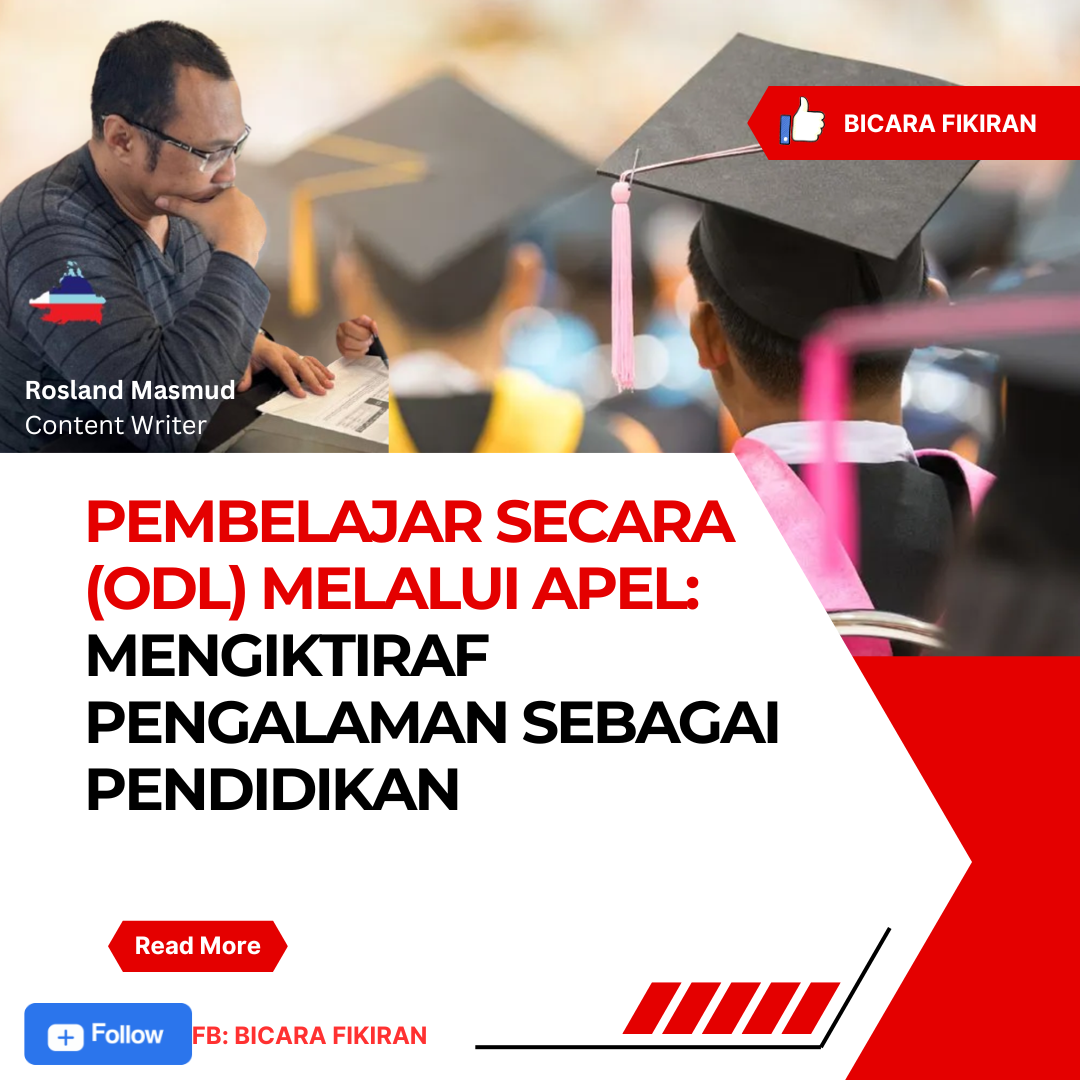 PEMBELAJAR SECARA (ODL) MELALUI APEL MENGIKTIRAF PENGALAMAN SEBAGAI PENDIDIKAN